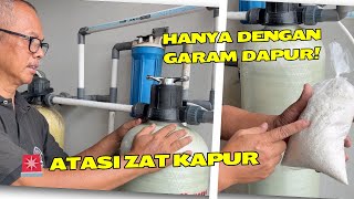 Cara Mudah Regenerasi Filter Softener FRP 1054  Atasi Zat Kapur Tinggi [upl. by Nerrawed]