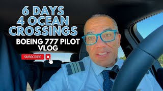 6 Days 4 Ocean Crossingsalmost 17K Nautical Miles flownBoeing 777 Pilot VLOG [upl. by Lauryn]