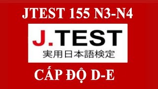 JTEST 155 DE155 N3N4có đáp ánlistening jtest n4n3第155回 JTEST実用日本語検定 [upl. by Augustine]