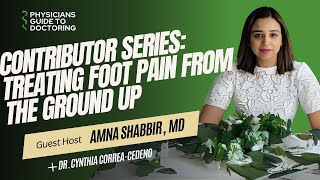 406—CONTRIBUTOR SERIES Treating Foot Pain Holistically with Dr Cynthia CorreaCedeno [upl. by Zinah997]