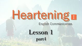 【Heartening I】Lesson14【English Communication】 [upl. by Emee518]