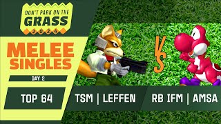 TSM  Leffen Fox vs RB IFM  aMSa Yoshi  DPG 2024  Melee Singles Top 64 [upl. by Ulric]