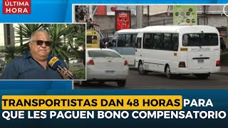 Transportistas dan 48 horas para que les paguen bono compensatorio [upl. by Eldora]