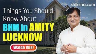 Why Choose Amity School of Hospitality Lucknow for Hotel Management [upl. by Nikola]