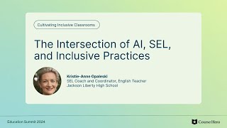 The Intersection of AI SEL and Inclusive Practices [upl. by Subir]