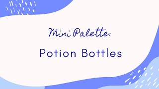 Practice Watercolor Palette Potion Bottles  Witch Artwork How to [upl. by Durtschi]