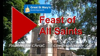 3rd Nov 2024 930am  The Feast of All Saints Parish Eucharist at Great St Marys Sawbridgeworth [upl. by Hendrick]