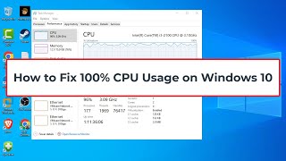 How to Fix 100 CPU Usage on Windows 10 [upl. by Narda]