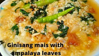 ginisang mais with ampalaya leaves [upl. by Gipsy]