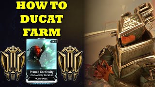 How To Farm Ducats In Warframe For Primed Mods And Loot [upl. by Oironoh545]