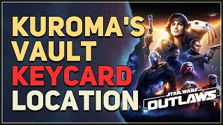 Kuromas Vault Keycard Location Star Wars Outlaws [upl. by Tnemelc338]