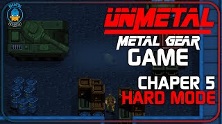 UnMetal  Metal Gear Solid Game  Chapter 5 HARD Walkthrough [upl. by Dhiman162]