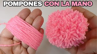 Cómo hacer POMPONES de lana con la MANO [upl. by Vargas]