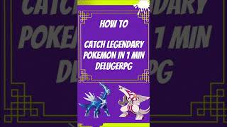 How to catch any legendary pokemon in 1 min 🤯 delugerpg [upl. by Vona]