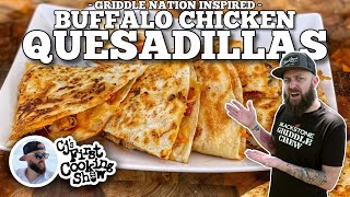 Griddle NationInspired Buffalo Chicken Quesadillas [upl. by Ynavoj]