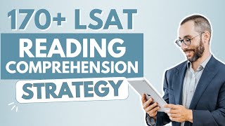 170 LSAT Reading Comprehension Strategy [upl. by Kristine]