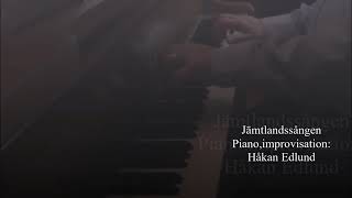 quotJämtlandssångenquot Pianoimprovisationnoter Håkan Edlund [upl. by Nima]