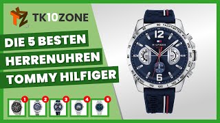 Die 5 besten Uhren für Männer Tommy Hilfiger [upl. by Zebulon]