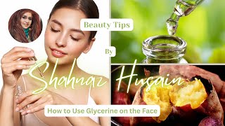 How to Use Glycerine on the Face [upl. by Llemart734]