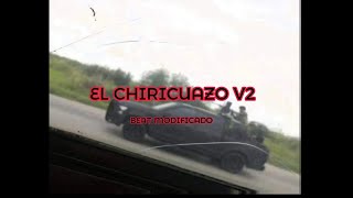 El Chiricuazo V2 Video Con Letras Beat Modificado [upl. by Normy]