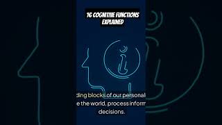 16 Cognitive Functions Explained The Complete Guide for Beginners [upl. by Aicenra]