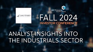 Analyst Insights into the Industrials Sector Fall 2024 Investor Conference Panel [upl. by Christie261]