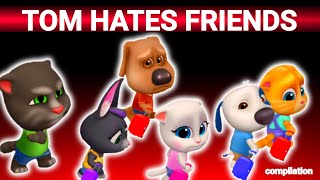 TOM HATES FRIENDS  AMONG US  EVERYBODY HATES BECCA ANGELA  MY TALKING TOM FRIENDS COMPILATION 😭 [upl. by Sucramed]