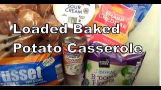 Loaded Baked Potato Casserole Recipe [upl. by Latini]