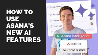 How to use Asanas new AI features [upl. by Donahue254]