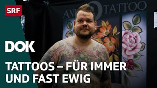 TattooSzene Schweiz – Von Körperkunst Tradition und Laserentfernungen  DOK  SRF [upl. by Lenoil]