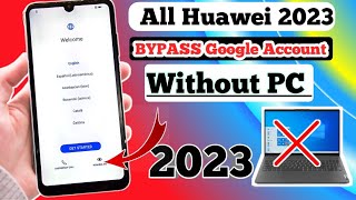 All HUAWEI FRP Bypass Without Pc 2023  Remove Google Account Fix [upl. by Lehcir]