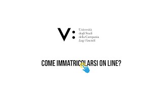 Come immatricolarsi allUniversità Vanvitelli aa 20232024 [upl. by Kenji70]