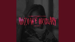 Różowe Okulary [upl. by Arlena]