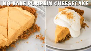 No Bake Pumpkin Cheesecake [upl. by Napra]