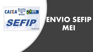 Sefip Geração arquivo mei envio conectividade Social [upl. by Nosreme]