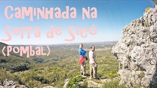 Caminhada na Serra de Sicó  Pombal  Rituais [upl. by Care673]