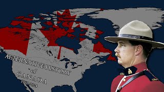 ALTERNATIVE HISTORY OF CANADA  Vrijheid en Democratie Lore [upl. by Yrram463]