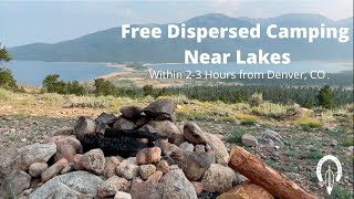 Free Dispersed Camping With Lakes in Colorado 23 hours from Denver [upl. by Ojaras728]