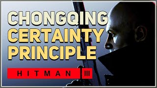 Certainty Principle Hitman 3 Mission [upl. by Barker]