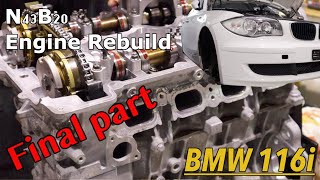 BMW 116i N43B20 Final Part [upl. by Berti]