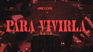 Alvaro Soler  Para Vivirla Official Live Video [upl. by Ado]