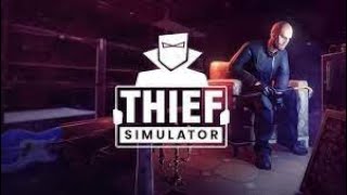 THIEF SIMULATOR  full game play  walk through  no commentary  100 complete [upl. by Browne]