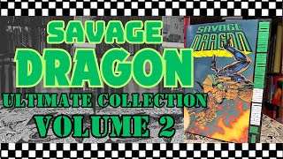 SAVAGE DRAGON Ultimate Collection Volume 2  Erik Larsen  Image Comics  Hardcover  WildCATS [upl. by Lymann]