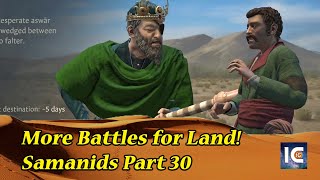 Legacy of Persia DLC 🐪 Crusader Kings 3 🐪 Part 30 Samanid Count – Roleplay History Slow Play [upl. by Annahc]