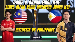 REACTION STREAMER❗️SEKYS ALPHA BAWA MALAYSIA JUARA IESF❗️MALAYSIA VS PHILIPPINES GAME 2 GRAND FINAL [upl. by Ecydnac]