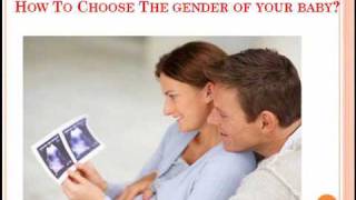 Choosing Gender of Baby 100 Safe Natural and Effective Methods [upl. by Kieffer]