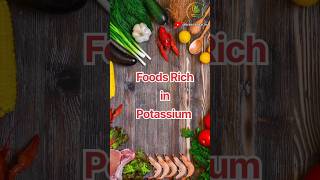 Foods Rich in POTASSIUM potassiumfoods shorts science [upl. by Ylrebmic699]