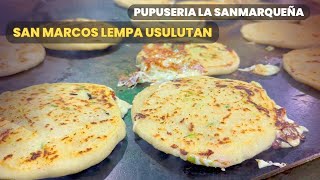 Pupuseria LA SANMARQUEÑA la mejor Pupuseria de San Marcos Lema Jiquilisco Usulutan 🫓🇸🇻 [upl. by Michey313]