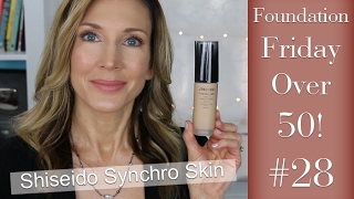 Foundation Friday Over 50  Shiseido Synchro Skin [upl. by Ecinej]