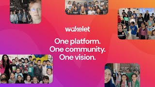 Wakelet One platform One Community One Vision [upl. by Haneeja]